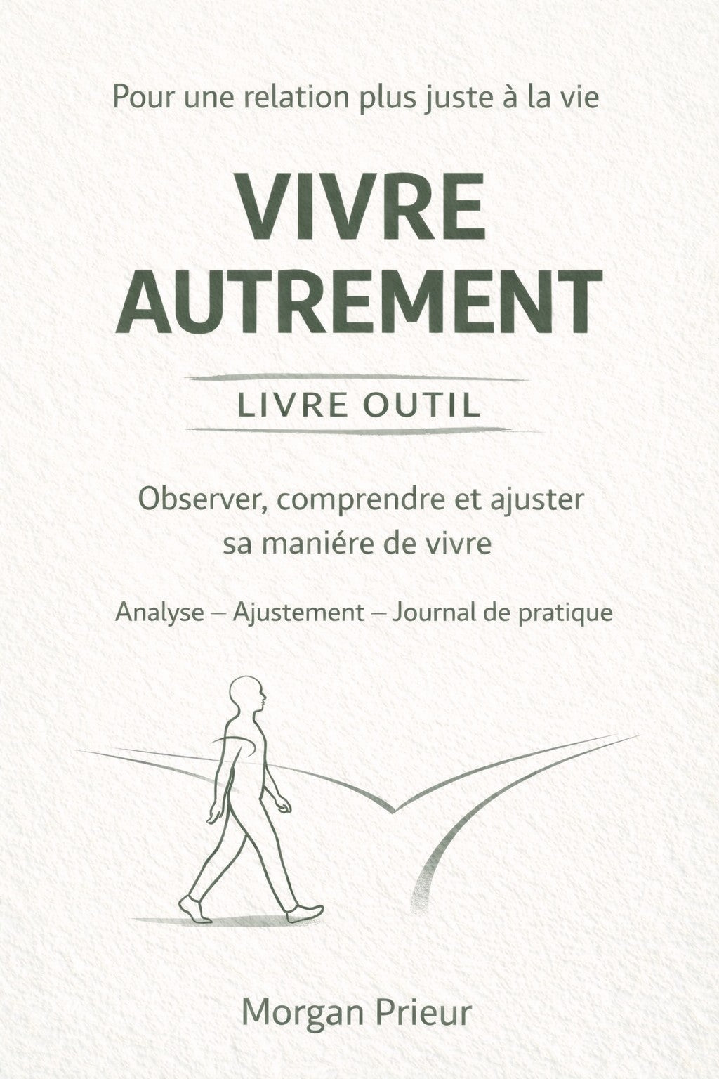 Pack Duo — Vivre autrement (Comprendre et ajuster)