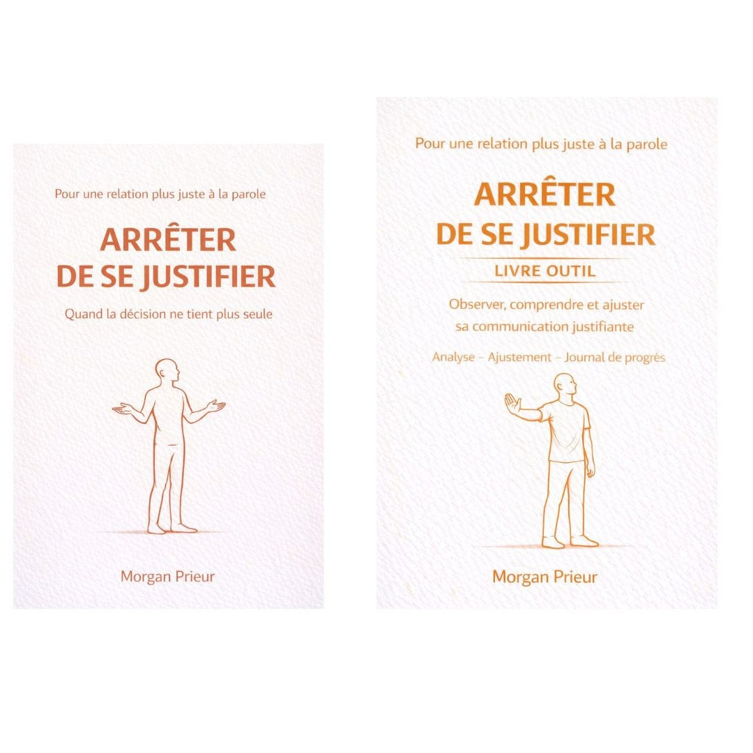 Pack Duo — Arrêter de se justifier (Comprendre et ajuster)