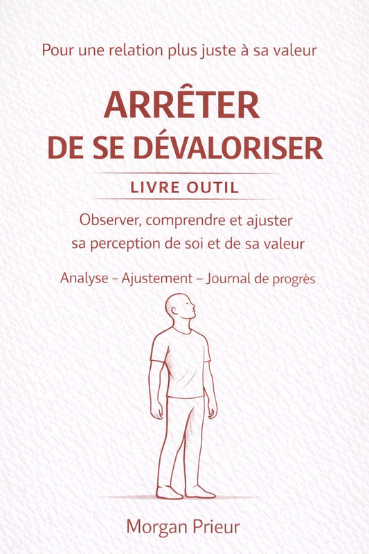 Arrêter de se dévaloriser — Outil d’ajustement