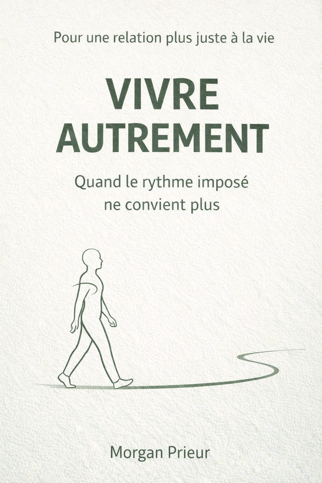 Vivre autrement — Retrouver des repères adaptés à votre fonctionnement